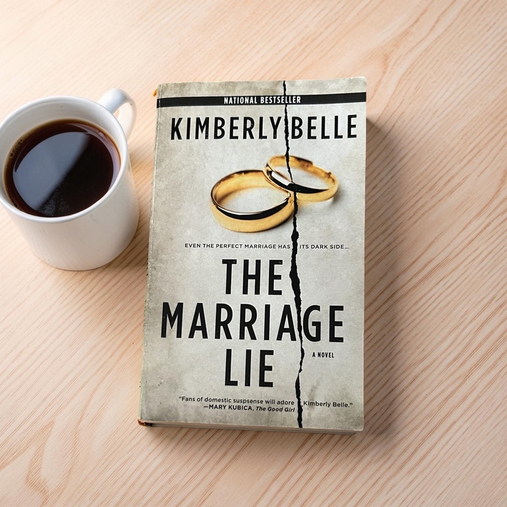 “The Marriage Lie” by Kimberly Belle - Psychological Thriller Novel